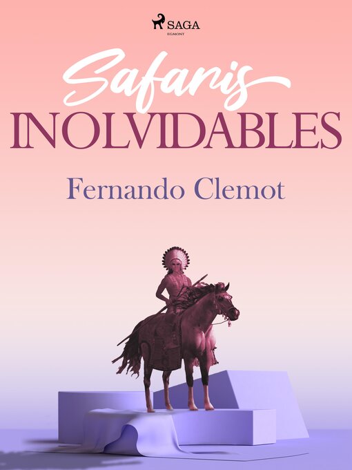 Cover image for Safaris inolvidables